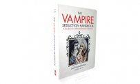 The Vampire Seduction Handbook: A Guide to the Ultimate Romantic Adventure by Luc Richard Ballion, 11.99, Groupon,